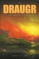 Beverly McLeod - Draugr of Monte Cristo Volume II, Häftad. Tillgänglighet: Lägg i varukorg