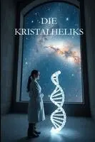 Adele Van Eeden - Die Kristalheliks, Häftad. Tillgänglighet: Lägg i varukorg