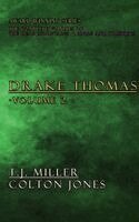 T J Miller, Colton Jones - Drake Thomas Vol. 2, Inbunden
