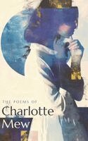 Charlotte Mew, Northlume Library - Poems of Charlotte Mew, Inbunden
