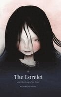 Heinrich Heine - Lorelei, Inbunden