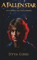 Dyva Gibbs - Fallen Star, Häftad