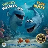 Rain Story - Wacky Whales & Tuff Ruffy, Häftad. Tillgänglighet: Lägg i varukorg