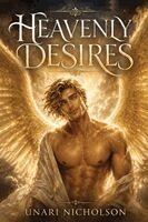 Unari Nicholson - Heavenly Desires, Häftad