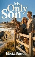 Burton - My Only Son, Inbunden. Tillgänglighet: Lägg i varukorg