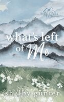 Shelby Gunter - What's Left of Me, Häftad
