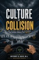 Anthony Quinn Davis - Culture of Collision, Häftad. Tillgänglighet: Lägg i varukorg