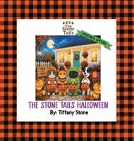 Tiffany Stone - Stone Tails Halloween, Inbunden. Tillgänglighet: Lägg i varukorg