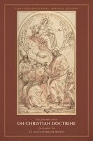 Saint Augustine Of Hippo - On Christian Doctrine, Häftad