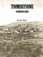 Don Taylor - Tombstone An American Legend, Häftad. Tillgänglighet: Lägg i varukorg