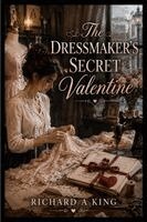 A King - Dressmaker's Secret Valentine, Häftad