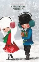 Louisa May Alcott, Solocosmo Press - Louisa May Alcott's Christmas Stories, Inbunden