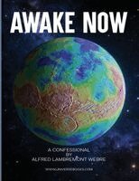 Alfred Lambremont Webre - Awake Now, Häftad