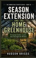 Hudson Briggs - Season Extension and the Home Greenhouse, Häftad. Tillgänglighet: Lägg i varukorg