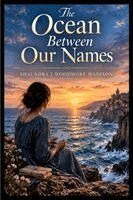 Shaundra Madison - Ocean Between Our Names, Häftad