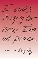 Ray Toy, George MacLeod - I Was Angry & Now I'm at Peace, Häftad. Tillgänglighet: Lägg i varukorg