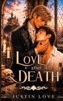 Justin Love - Love After Death, Häftad
