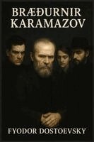 Fyodor M. Dostoevsky - Bræðurnir Karamazov, Häftad