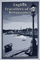 Clare Howard - English Travellers of the  Renaissance, Häftad