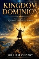 William Vincent - Kingdom Dominion, Häftad. Tillgänglighet: Lägg i varukorg