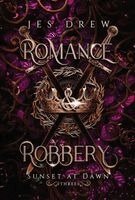 Jes Drew - Romance & Robbery, Inbunden