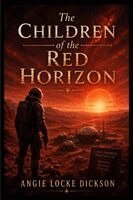 Dickson - Children of the Red Horizon, Häftad. Tillgänglighet: Lägg i varukorg