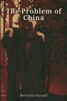Bertrand Russell - Problem of China, Häftad