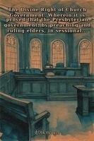 Unknown Author - Divine Right of Church Government, Häftad