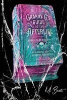 M Beats - Granny G's guide to the Afterlife, Häftad