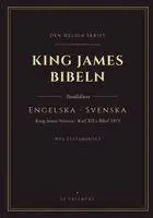 King James - King James Bibeln - Nya Testamentet, engelska och svenska sida vid sida, Häftad. Tillgänglighet: Lägg i varukorg
