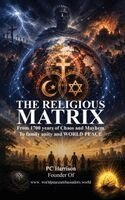 Pc Harrison - THE RELIGIOUS MATRIX, Inbunden