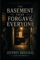 Antonio - Basement That Forgave Everyone, Häftad