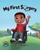 Eric Rogers - My First Surgery, Häftad. Tillgänglighet: Lägg i varukorg
