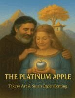 Takezo Art, Susan Ogden Benting - Platinum Apple, Häftad