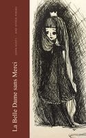 John Keats, Solocosmo Press - La Belle Dame sans Merci, Inbunden