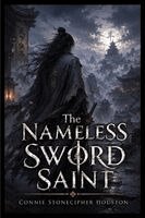 Houston - Nameless Sword Saint, Häftad. Tillgänglighet: Lägg i varukorg
