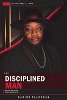 Darius Blackman - Disciplined Man, Häftad. Tillgänglighet: Lägg i varukorg