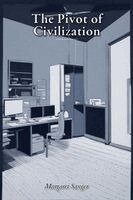 Margaret Sanger - Pivot of Civilization, Häftad
