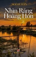 Ngo Sy Han - Nhìn Ráng Hoàng Hôn, Häftad