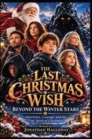 Jonathan Halloway - Last Christmas Wish Beyond The Winter Stars, Häftad. Tillgänglighet: Lägg i varukorg