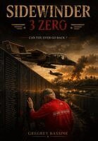 Gregrey Bassine - Sidewinder 3 Zero, Inbunden. Tillgänglighet: Lägg i varukorg