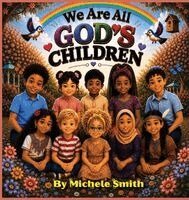 We Are All God's Children