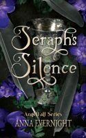 Anna Evernight - Seraph's Silence, Häftad