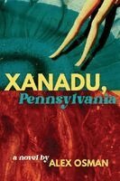 Alex Osman - Xanadu, Pennsylvania, Häftad