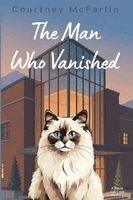 Courtney McFarlin - Man Who Vanished, Häftad