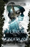 Tabitha M Corvin - Terror in Wonderland, Häftad