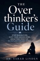 Dr Sarah Linden - Overthinker's Guide, Häftad