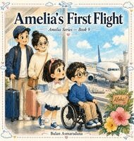 Bulan Asmaradana - Amelia's First Flight, Inbunden. Tillgänglighet: Lägg i varukorg