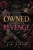 J R Sawyer - Owned by Revenge, Häftad
