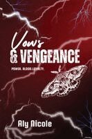 Vows & Vengeance